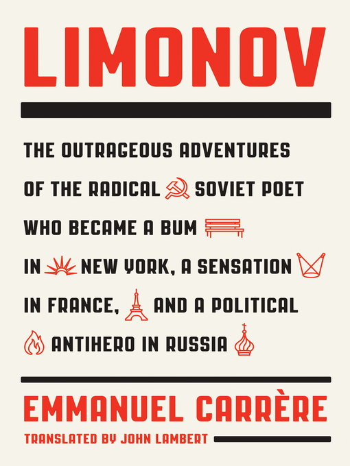Title details for Limonov by Emmanuel Carrère - Available